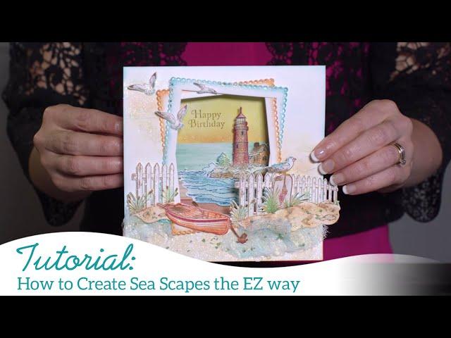 How to Create Sea Scapes the EZ way -Sea Breeze Collection