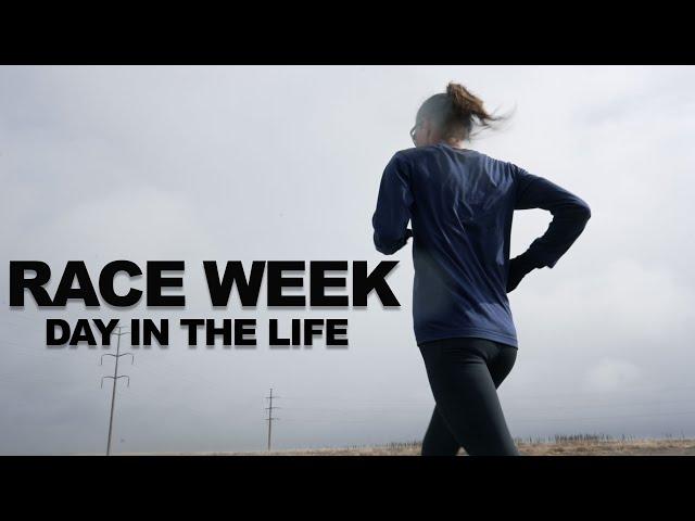 RACE WEEK / Day in the Life