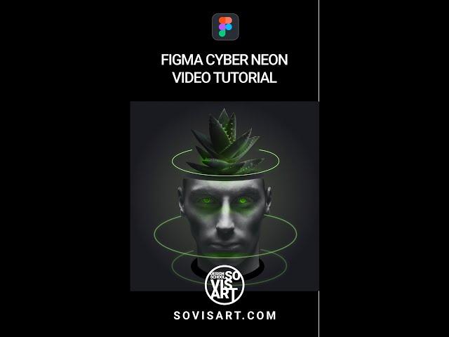 Figma Neon Cyber Illustration by Sovisart #Shorts