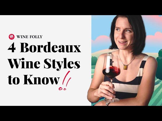 Intro to Bordeaux Wine | Wine Folly