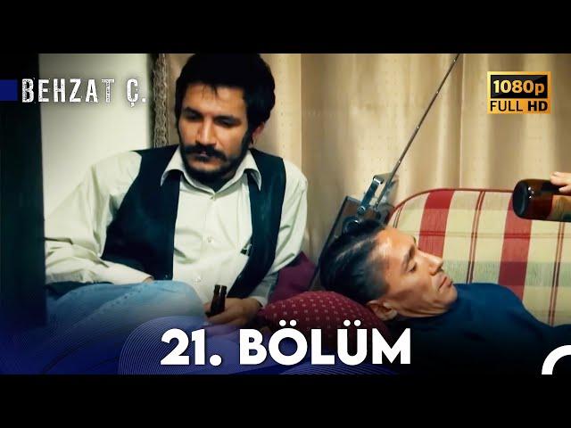 Behzat Ç. - 21. Bölüm HD