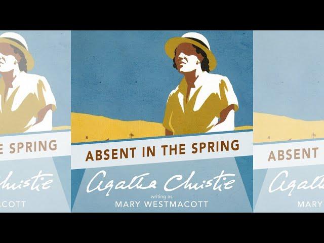 Absent in the Spring l Agatha Christie l BBC Radio Drama