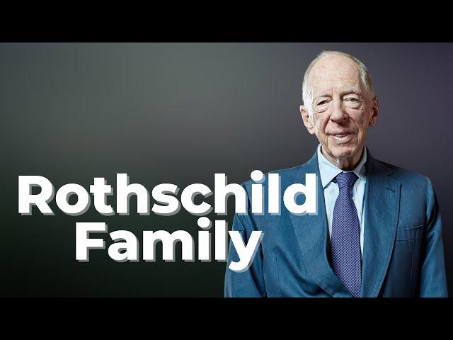 You Won't Believe How the Rothschild Family Built Their $500B Fortune