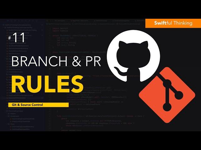 How to Add Branch Rules, CodeOwners, Pull Request Templates  | Git & Source Control #11