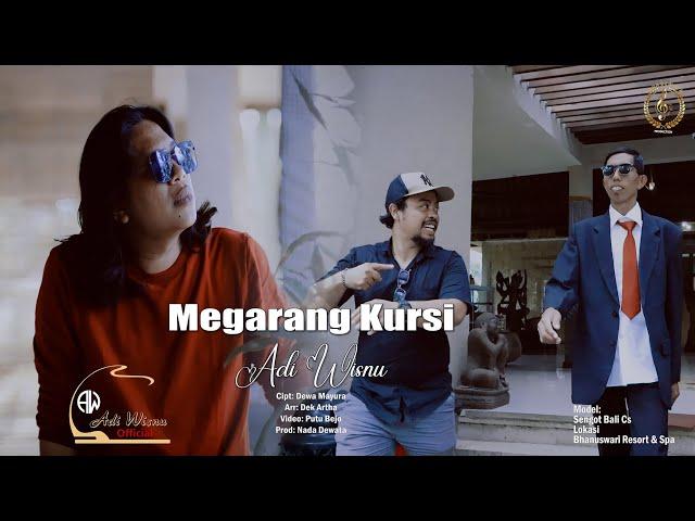 MEGARANG KURSI - Adi Wisnu // Oppicial Music Video