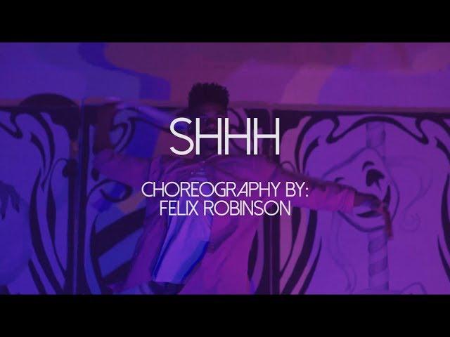 Shhh by Raye | FELIX ROBINSON CHOREOGRAPHY