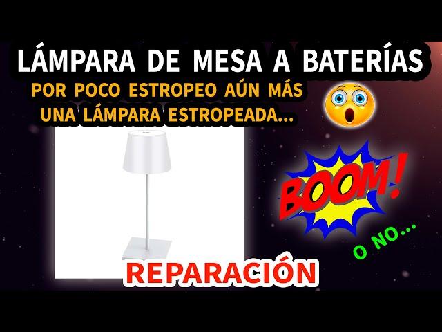 Lámpara de mesa con batería y led | Diagnóstico y reparación