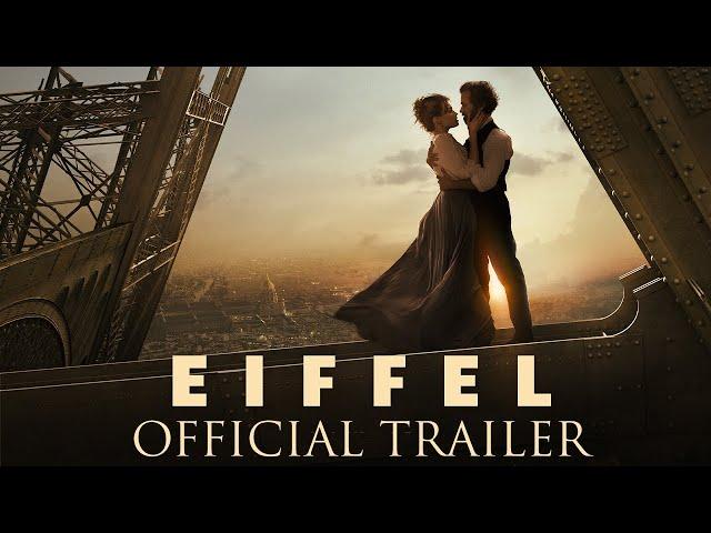 EIFFEL - Official Trailer