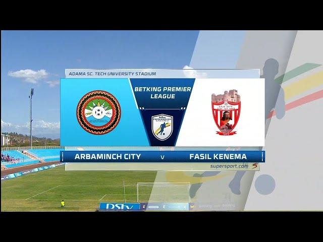 EPL |  Arbaminch vs Fasil Kenema | Highlights