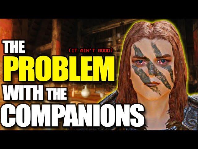 Skyrim - The PROBLEM with the Companions Faction & Questline.