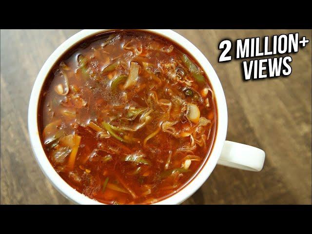 Hot And Sour Vegetable Soup | Indo Chinese Recipe | Restaurant Style Hot & Sour Soup | Varun Inamdar