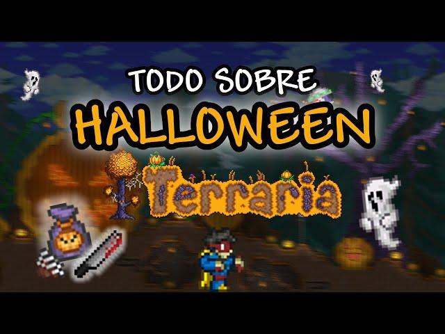 TODO SOBRE HALLOWEEN EN TERRARIA 1.4.4.9