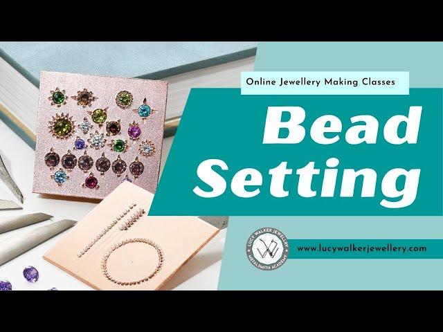 Bead Setting for Round Brilliant Cuts | Jewelry Making Class | Metalsmith Academy