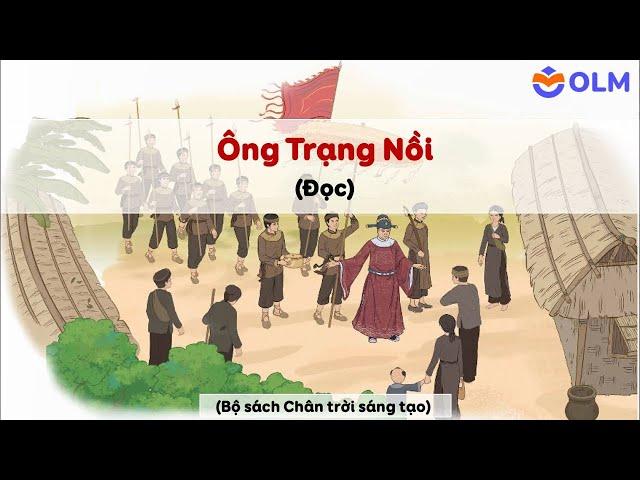 Ông Trạng Nồi (Đọc) - Tiếng Việt 5 Chân trời sáng tạo