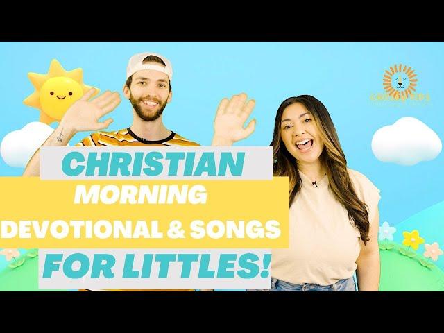 Christian Littles Morning Routine + Devotions + Affirmations | Videos For Christian Littles