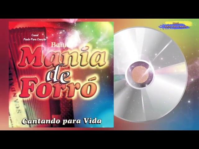 CD Banda Mania de Forró - Cantando para Vida ANO 2000 (Completo)