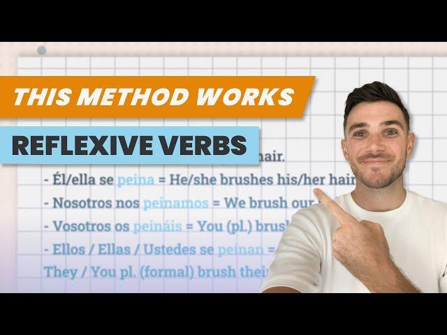 An EASY way to learn Reflexive Verbs in Spanish