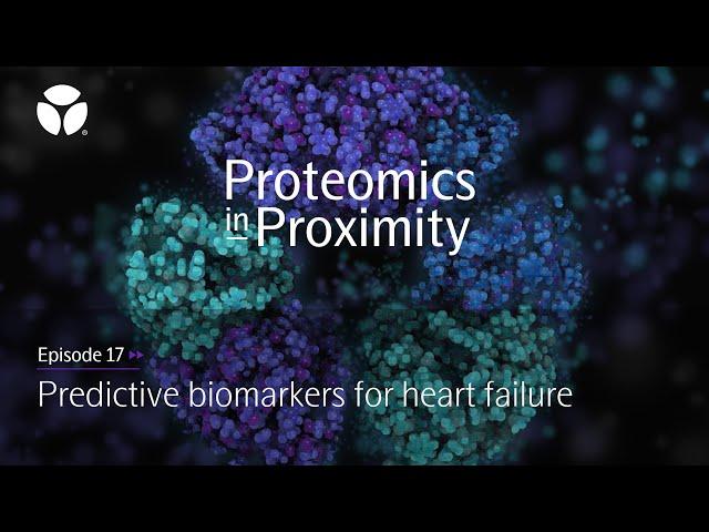 Olink Podcast | Ep 17 Predictive biomarkers for heart failure