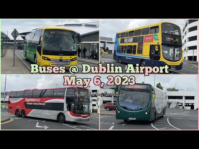 Buses @ Dublin Airport | May 6, 2023