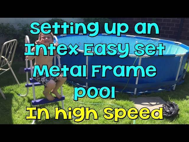 Setting Up an Intex Easy Set Metal Frame Pool - In High Speed