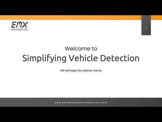 Simplifying Vehicle Detection | EMX Webinar