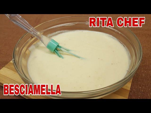 LA BESCIAMELLA VELLUTATA⭐RITA CHEF | Con un piccolo trucchetto.