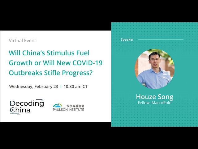 Decoding China: Will China’s Stimulus Fuel Growth or Will New COVID-19 Outbreaks Stifle Progress?