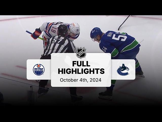 Oilers at Canucks | October 4, 2024 | NHL Full Game Highlights