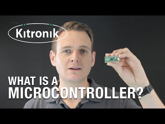 What is a Microcontroller? Ft. The Raspberry Pi Pico - Kitronik