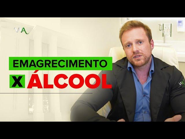 EMAGRECIMENTO X ÁLCOOL | Clínica W A