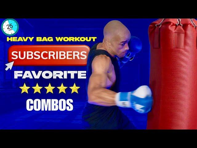 Subscribers favorite boxing combos - Ultimate 25 Minute Heavy Bag Workout