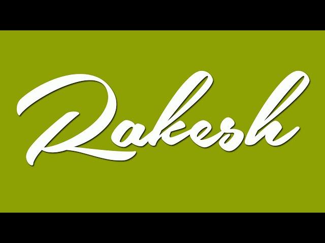 Rakesh Name Signature Style | Rakesh Signature Style | R Name Signature Styles