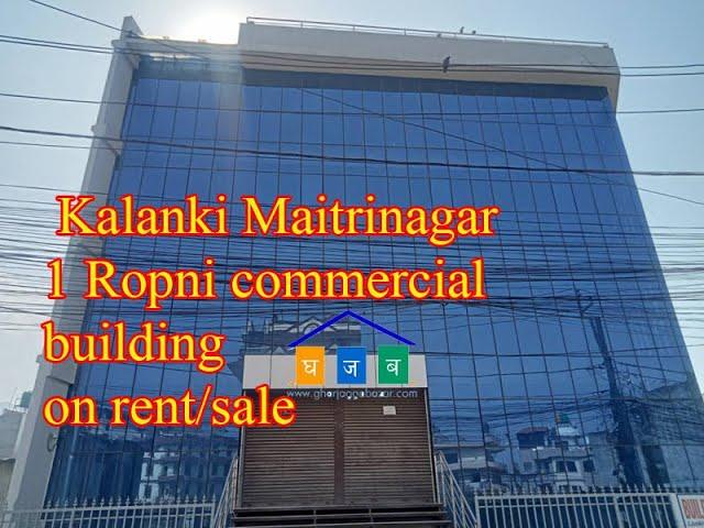 Kalanki Maitrinagar commercial building sale/rent| gharjaggabazar