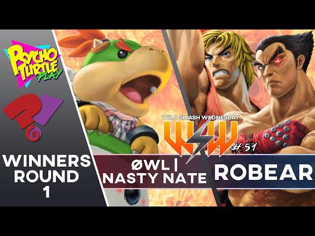 Wild Smash Wednesday #51 - Robear vs ØWL | Nasty Nate / Winners Round 1