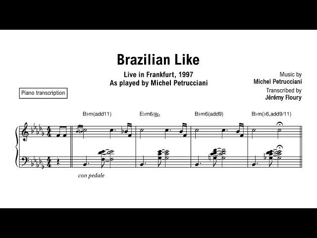 Brazilian Like - Michel Petrucciani (transcription)