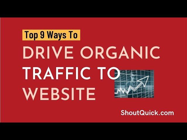 Top 10 Ways Drive Organic Traffic To Your Blog #TechHz