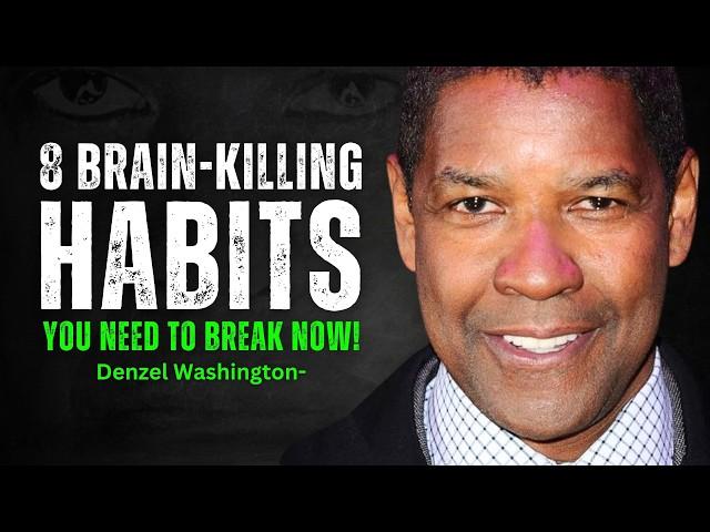 8 Ways You’re Slowly Killing Your Brain - DENZEL WASHINGTON MOTIVATION