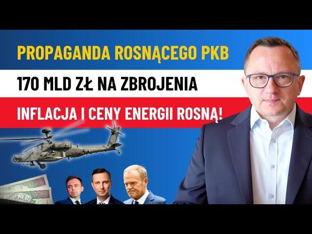 Czy Polska GOSPODARKA Rośnie [PKB 3,2%]? Wydamy AŻ 1/4 BUDŻETU na ZBROJENIA! Inflacja ROŚNIE!