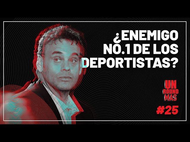 Un Round Más #25 David Faitelson