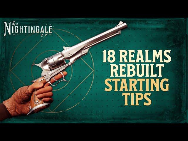 18 Realms Rebuilt Starting Tips