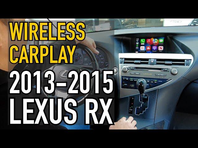 2013-2015 Lexus RX | Wireless CarPlay & Android Auto | Installation