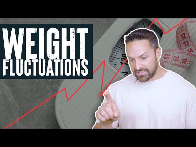 Weight Fluctuations | Educational Video | Biolayne