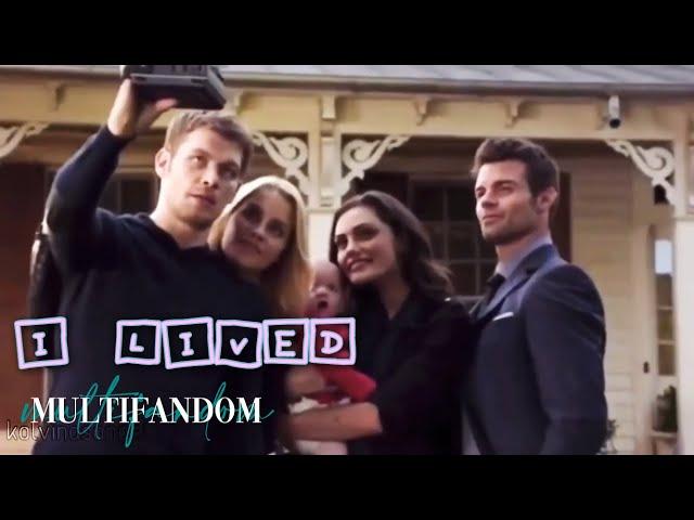 I lived | Multifandom