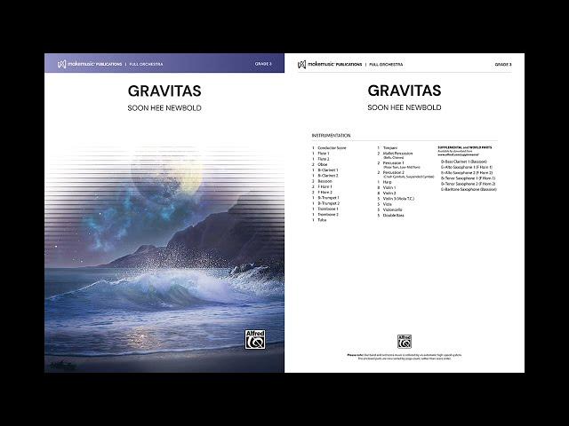 Gravitas (Full Orchestra), by Soon Hee Newbold – Score & Sound