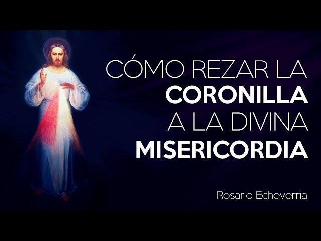 Cómo rezar la Coronilla a la Divina Misericordia