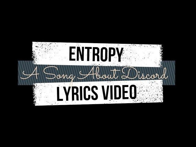 Entropy | Lyrics Video| Awkward Marina