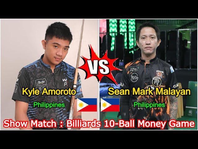 Kyle Amoroto VS Sean Mark Malayan |  Show Match : Billiards 10-Ball Money Game - Race to 7