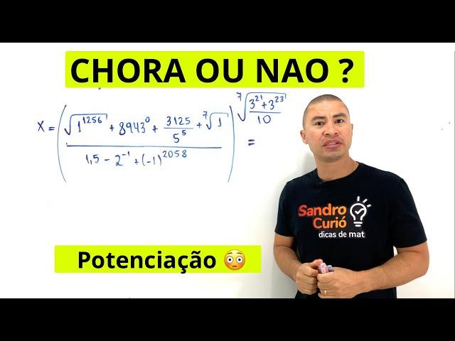 ERROU? POTENCIAÇÃO