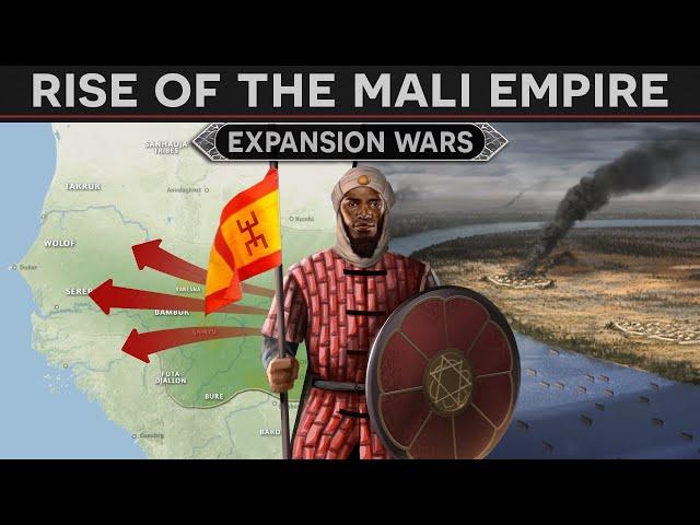 Rise of the Mali Empire - Expansion Wars (1226-1312) DOCUMENTARY