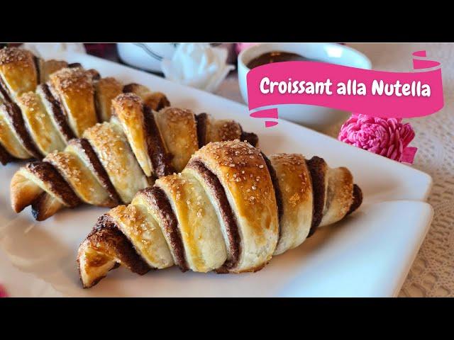 NUTELLA CROISSANT VELOCI ! Con doppia pasta sfoglia pronta